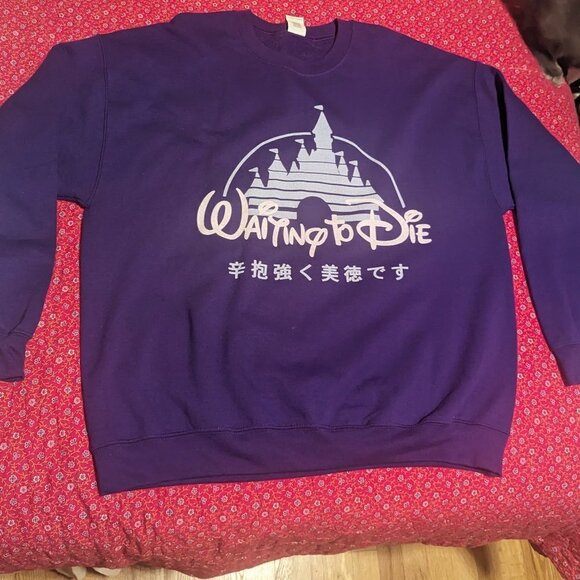 Waiting To Die Disneyland Japanese Text Sweatshirt Crewneck Unisex Size XL - Picture 5 of 5